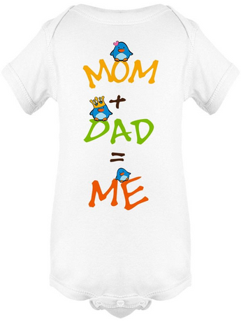 Mom Plus Dad Equals Me Design Bodysuit Baby's -Image by Shutterstock