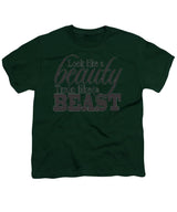 Look Like A Beauty Train Like A Beast - Youth T-Shirt